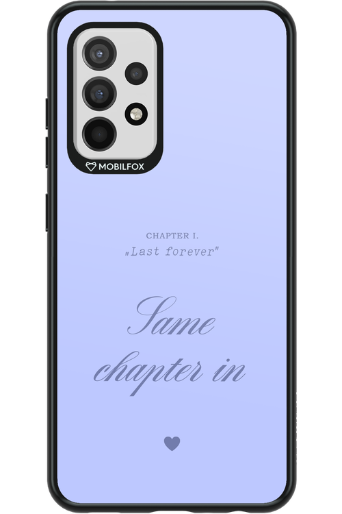Chapter Last Forever - Samsung Galaxy A52 / A52 5G / A52s