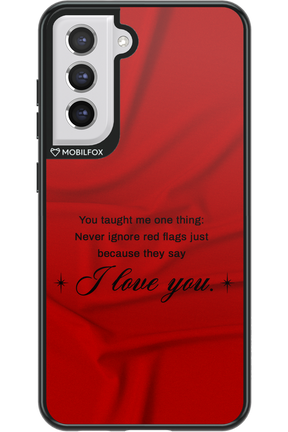 Never Ignore 2.0 - Samsung Galaxy S21 FE