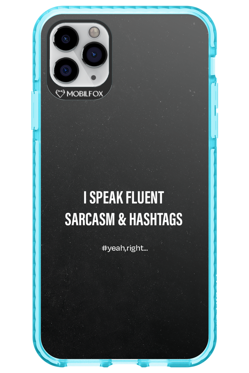 Sarcasm 2.0 - Apple iPhone 11 Pro Max