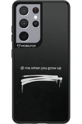 Me when.. - Samsung Galaxy S21 Ultra