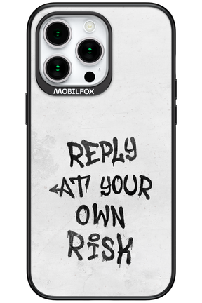 At Your Own Risk 2.0 - Apple iPhone 15 Pro Max