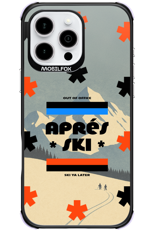 Ski Ya Later - Apple iPhone 16 Pro Max