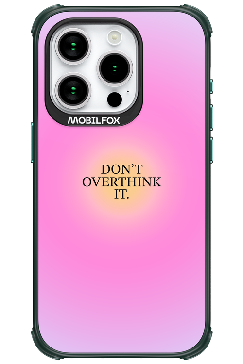 Don't Overthink It - Apple iPhone 15 Pro