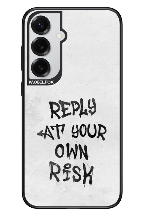 At Your Own Risk 2.0 - Samsung S25+