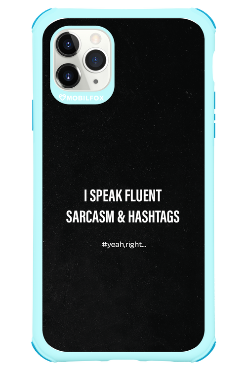 Sarcasm 2.0 - Apple iPhone 11 Pro Max