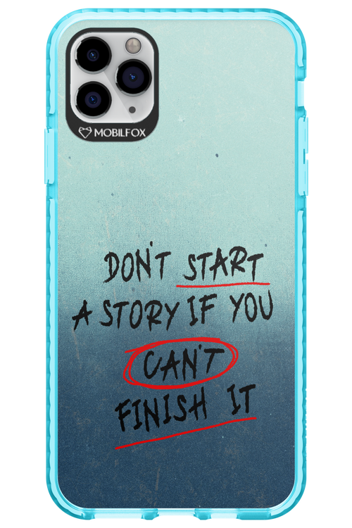 Don't Start 2.0 - Apple iPhone 11 Pro Max