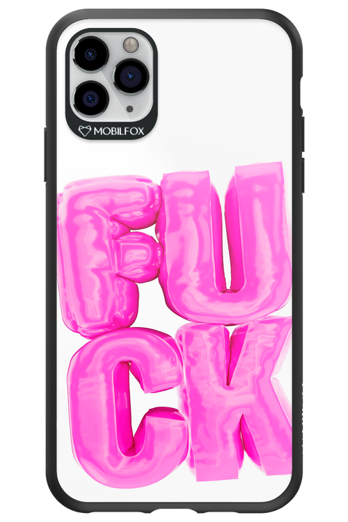 F*ck Transparent - Apple iPhone 11 Pro Max