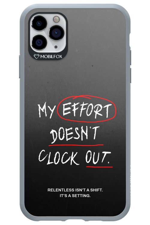 My Effort 2.0 - Apple iPhone 11 Pro Max
