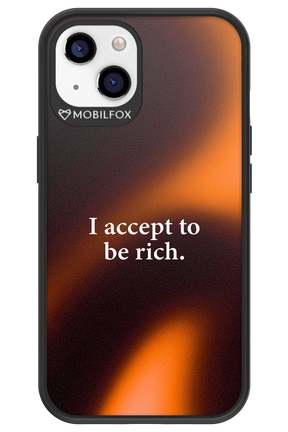 I accept to be rich - Apple iPhone 13