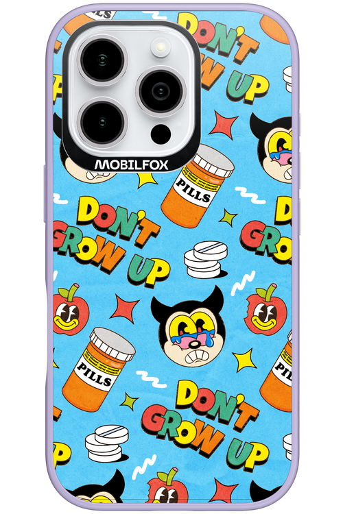 don_t grow up 2.0 - Apple iPhone 16 Pro