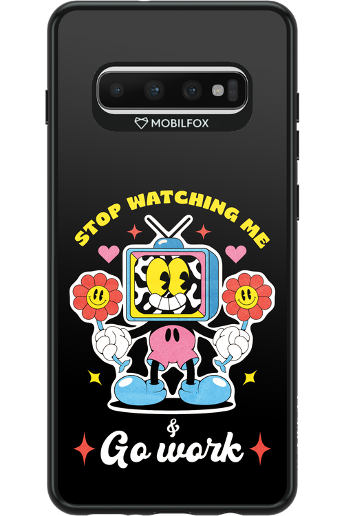 stop watching me 2.0 - Samsung Galaxy S10+