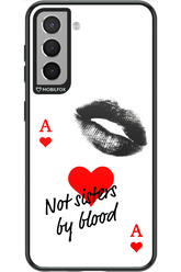 Not by Blood - Samsung Galaxy S21
