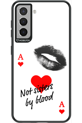 Not by Blood - Samsung Galaxy S21