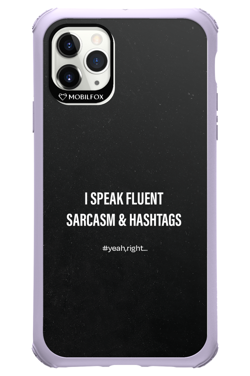 Sarcasm 2.0 - Apple iPhone 11 Pro Max