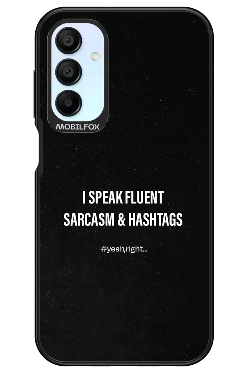 Sarcasm 2.0 - Samsung Galaxy A15