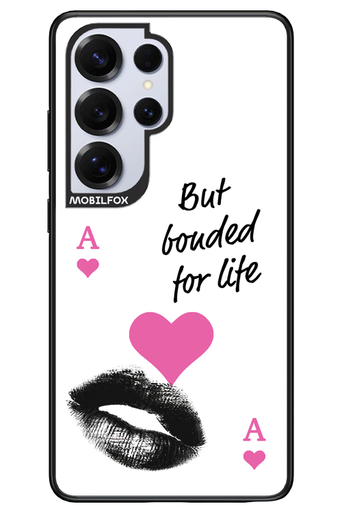 Bonded for Life 2.0 - Samsung S25 Ultra