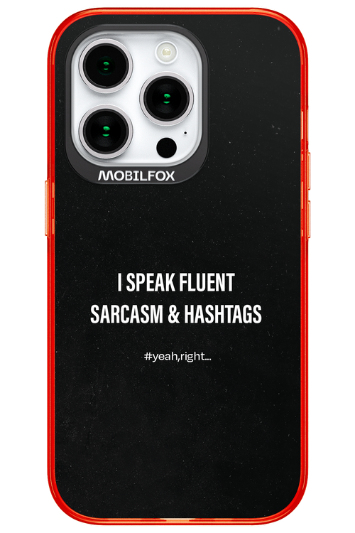 Sarcasm 2.0 - Apple iPhone 15 Pro