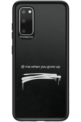 Me when.. 2.0 - Samsung Galaxy S20