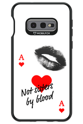 Not by Blood - Samsung Galaxy S10e