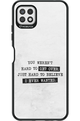 Hard to Believe - Samsung Galaxy A22 5G