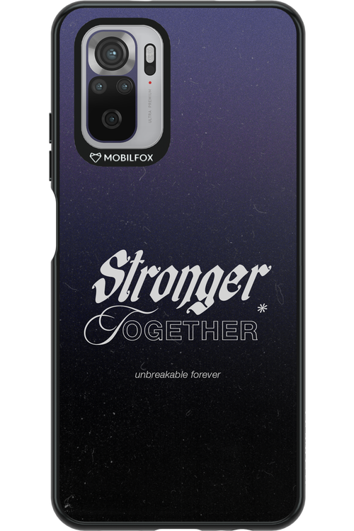 Stronger Together - Xiaomi Redmi Note 10