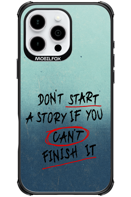 Don't Start 2.0 - Apple iPhone 16 Pro Max