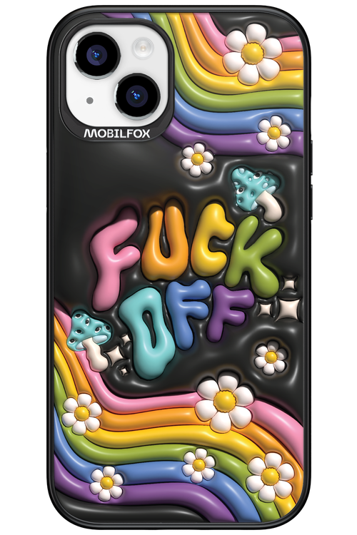 Fuck OFF - Apple iPhone 15 Plus