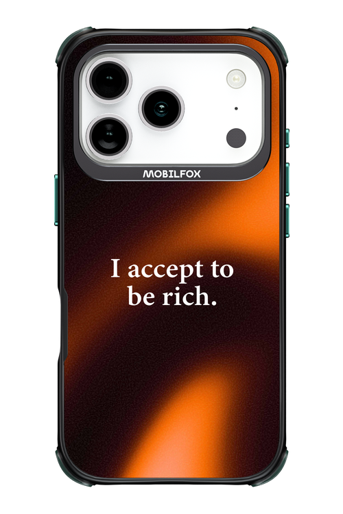 I accept to be rich - Apple iPhone 17 Pro