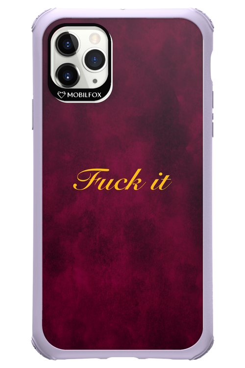 Fuck Itt - Apple iPhone 11 Pro Max