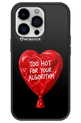 Too Hot 2.0 - Apple iPhone 13 Pro