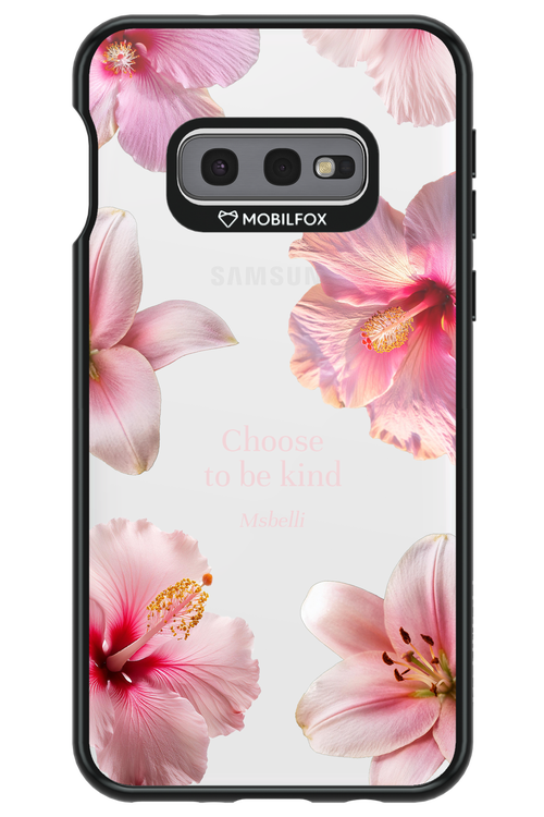 Be Kind - Samsung Galaxy S10e