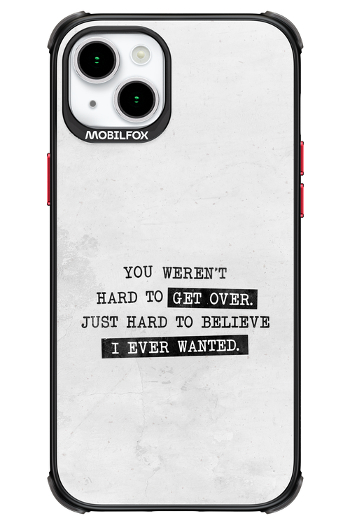 Hard to Believe 2.0 - Apple iPhone 15 Plus