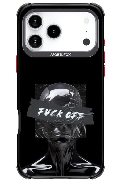 Fuck OFF - Apple iPhone 17 Pro Max