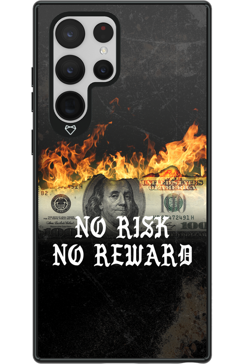 No R1SK No REWARD 2.0 - Samsung Galaxy S22 Ultra