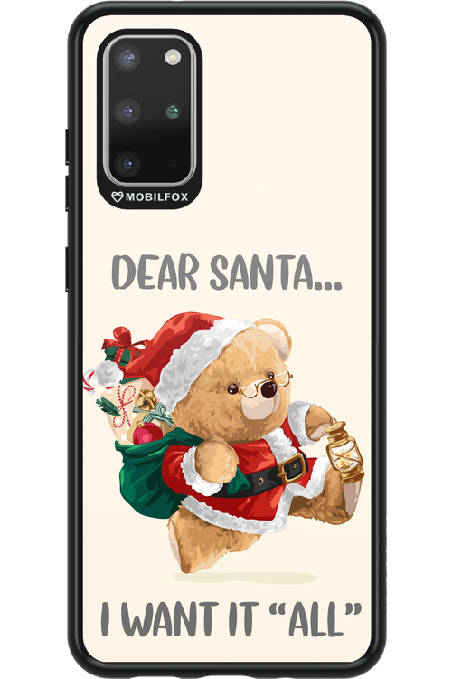 Dear Santa i want it all - Samsung Galaxy S20+