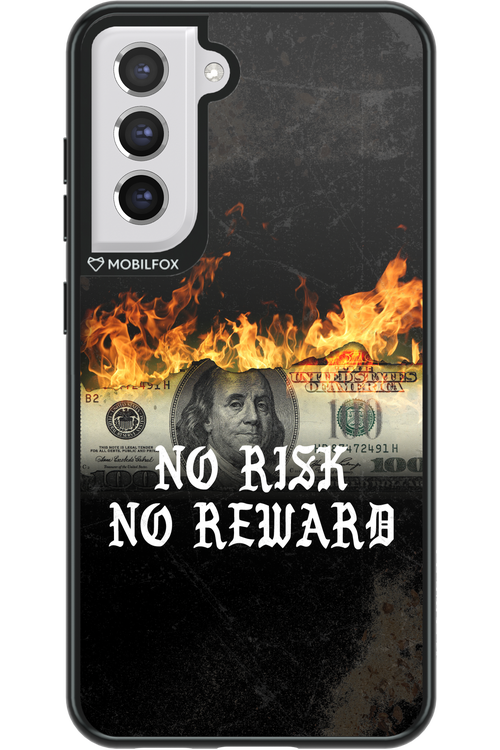 No R1SK No REWARD 2.0 - Samsung Galaxy S21 FE