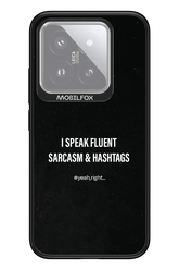 Sarcasm - Xiaomi 14
