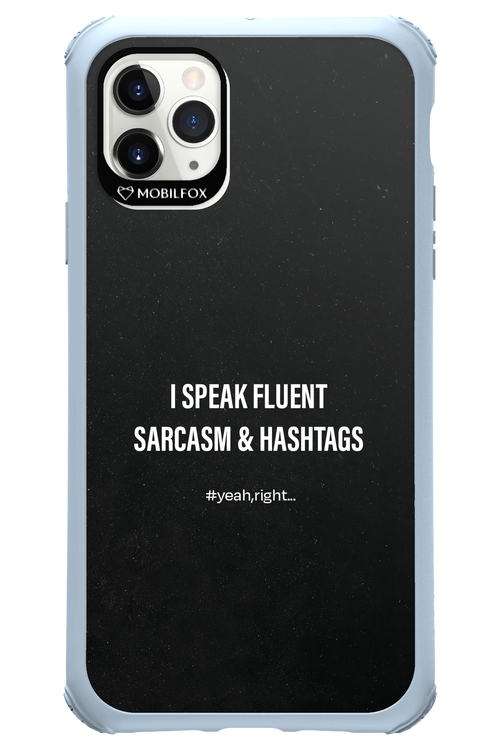 Sarcasm 2.0 - Apple iPhone 11 Pro Max