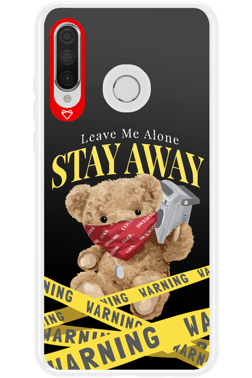 Stay Away - Huawei P30 Lite