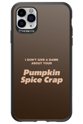 P-Spice Crap - Apple iPhone 11 Pro Max