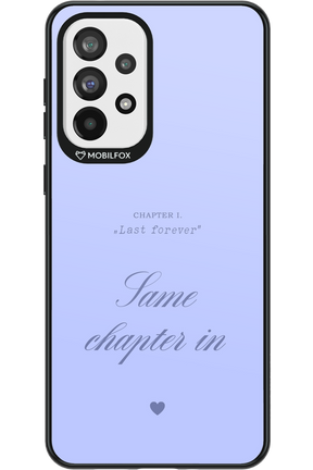 Chapter Last Forever 2.0 - Samsung Galaxy A73