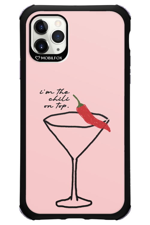 I'M THE CHILI ON TOP 2.0 - Apple iPhone 11 Pro Max
