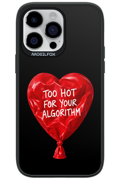 Too Hot 2.0 - Apple iPhone 14 Pro Max