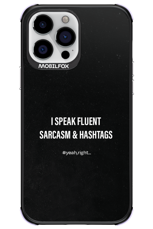 Sarcasm 2.0 - Apple iPhone 13 Pro Max