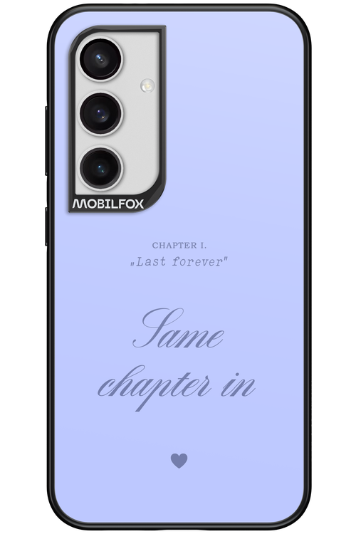 Chapter Last Forever 2.0 - Samsung Galaxy S24