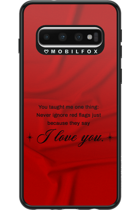 Never Ignore - Samsung Galaxy S10