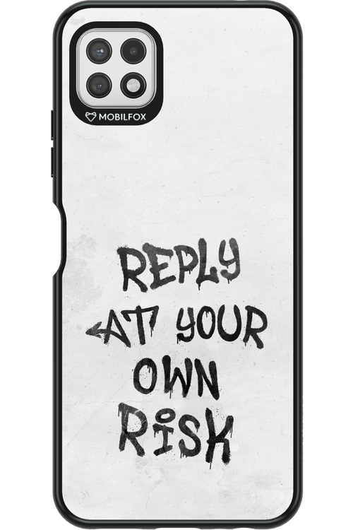 At Your Own Risk - Samsung Galaxy A22 5G