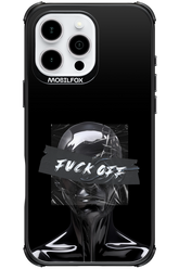 Fuck OFF 2.0 - Apple iPhone 16 Pro Max