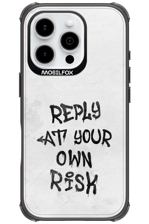 At Your Own Risk 2.0 - Apple iPhone 16 Pro
