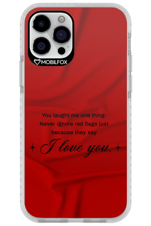 Never Ignore 2.0 - Apple iPhone 12 Pro